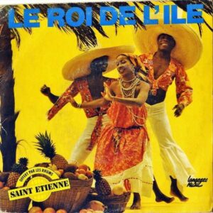 OFFERT PAR LES RHUMS SAINT-ETIENNE / Le roi de l’ile [7INCH]
