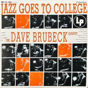 DAVE BRUBECK / Jazz Goes To College [LP]