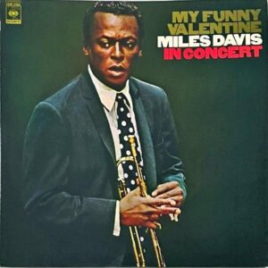 MILES DAVIS マイルス・デイビス / My Funny Valentine マイ・ファニー・バレンタイン [LP]