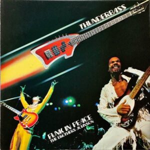 THE BROTHERS JOHNSON ブラザーズ・ジョンソン / Funk In Peace サンダーベース [LP]
