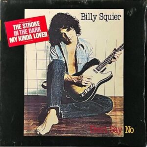 BILLY SQUIER / Don’t Say No [LP]