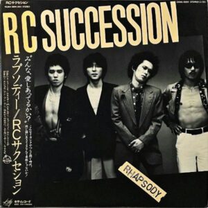 RC SUCCESSION RCサクセション / Rhapsody ラプソディー [LP]