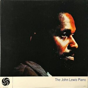 JOHN LEWIS ジョン・ルイス / The John Lewis Piano ジョン・ルイス・ピアノ [LP]