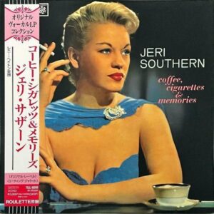 JERI SOUTHERN ジェリ・サザーン / Coffee, Cigarettes & Memories コーヒー・シガレッツ＆メモリーズ [LP]