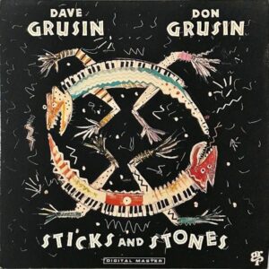 DAVE GRUSIN AND DON GRUSIN / Sticks And Stones [LP]