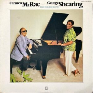 CARMEN McRAE, GEORGE SHEARING カーメン・マクレエとジョージ・シアリング / Two For The World [LP]
