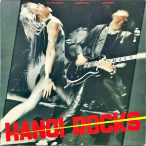 HANOI ROCKS / Bangkok Shocks Saigon Shakes [LP]