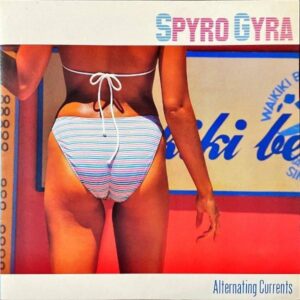 SPYRO GYRA スパイロ・ジャイラ / Alternating Currents ココナッツ・ブリーズ [LP]
