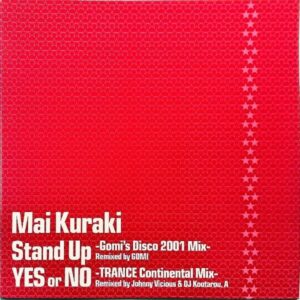 倉木麻衣 KURAKI MAI / Stand Up (Gomi’s Disco 2001 Mix) [12INCH]