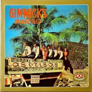 GIMMICKS ギミックス / In Acapulco イン・アカプルコ [LP]