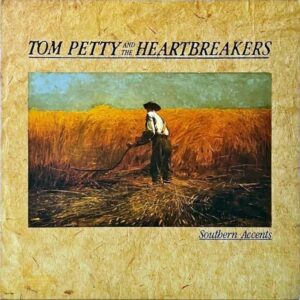 TOM PETTY AND THE HEARTBREAKERS / Southern Accents [LP]
