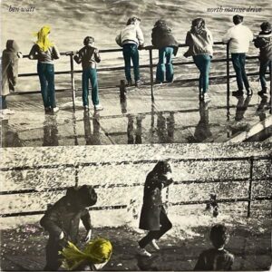 BEN WATT ベン・ワット / North Marine Drive ノース・マリン・ドライブ [LP]