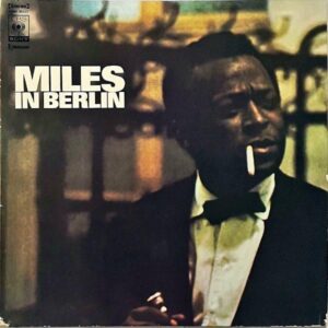 MILES DAVIS マイルス・デイビス / Miles In Berlin マイルス・デイビス・イン・ベルリン [LP]