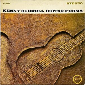 KENNY BURRELL / Guitar Forms [LP]