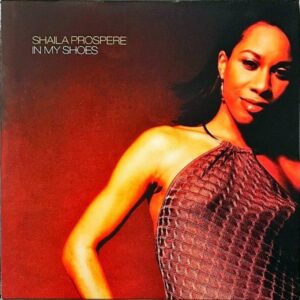 SHAILA PROSPERE / In My Shoes [LP]