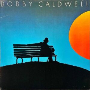 BOBBY CALDWELL / Bobby Caldwell [LP]