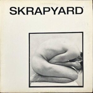 SKRAPYARD / Sex Is Sex [LP]