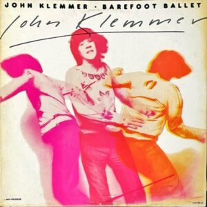 JOHN KLEMMER ジョン・クレマー / Barefoot Ballet 裸足のバレリーナ [LP]