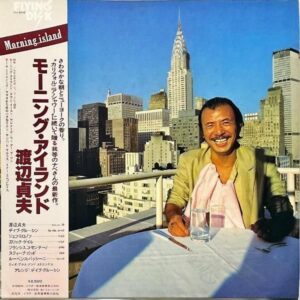 渡辺貞夫 WATANABE SADAO / Morning Island モーニング・アイランド [LP]