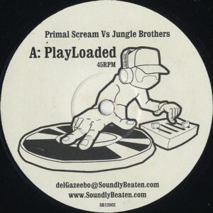 PRIMAL SCREAM VS JUNGLE BROTHERS / Playloaded [12INCH]
