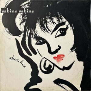 SABINE SABINE / Sketches [LP]