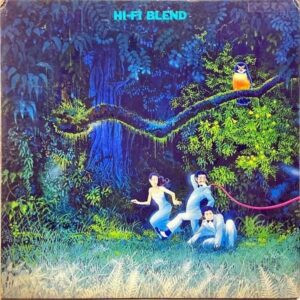 HI-FI SET ハイ・ファイ・セット / Hi-Fi Blend ハイ・ファイ・ブレンド [LP]