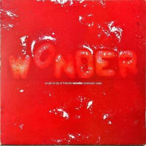 SMALL CIRCLE OF FRIENDS / Wonder Premium Cuts [LP]