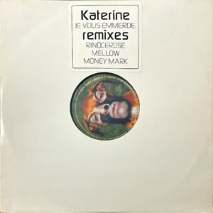 KATERINE / Je Vous Emmerde Remixes [12INCH]