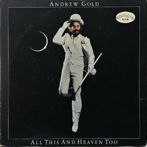 ANDREW GOLD アンドリュー・ゴールド / All This And Heaven Too 幸福を売る男 [LP]
