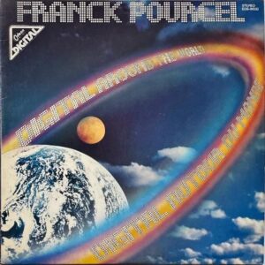FRANCK POURCEL フランク・プゥルセル / Digital Around The World デジタル・アラウンド・ザ・ワールド [LP]