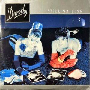 DOROTHY / Still Waiting [12INCH]