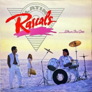 LATIN RASCALS / When She Goes [LP]