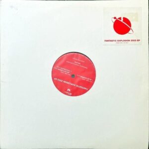 FANTASTIC EXPLOSION / 2003 EP [12INCH]