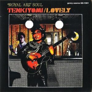 ROYAL ART SOUL / Tenkiyomi [7INCH]
