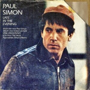 PAUL SIMON / Late In The Evening [7INCH]
