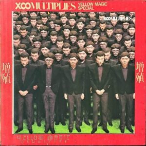 YELLOW MAGIC ORCHESTRA イエロー・マジック・オーケストラ / X∞Multiplies 増殖 [10INCH]