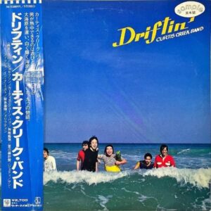 CURTIS CREEK BAND カーティス・クリーク・バンド / Driftin’ ドリフティン [LP]