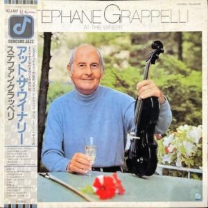 STEPHANE GRAPPELLI ステファン・グラッペリ / At The Winery アット・ザ・ワイナリー [LP]
