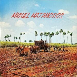 CUARTETO MAISI / Musica de Miguel Matamoros [LP]