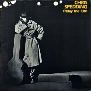 CHRIS SPEDDING / Friday The 13th [LP]