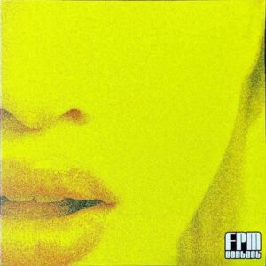 FANTASTIC PLASTIC MACHINE / Contact [12INCH]