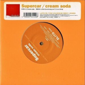 SUPERCAR スーパーカー / Cream Soda [7INCH]