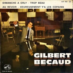GILBERT BECAUD / Dimanche A Orly [7INCH]