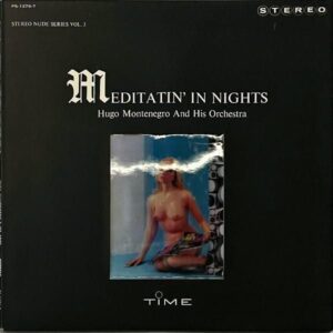 HUGO MONTENEGRO AND HIS ORCHESTRA ウーゴー・モンテグロ楽団 / Meditatin’ In Nights ムード・タイム [LP]