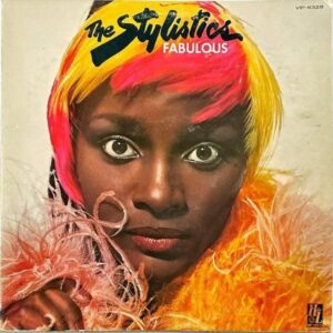 THE STYLISTICS スタイリスティックス / Fabulous 16小節の恋 [LP]