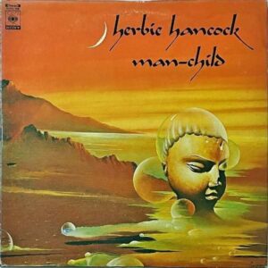 HERBIE HANCOCK ハービー・ハンコック / Man-Child マン・チャイルド [LP]