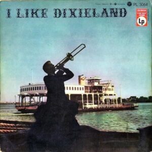 COMPILATION / I Like Dixieland [LP]