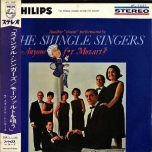 THE SWINGLE SINGERS スイングル・シンガーズ / Anyone For Mozart? モーツアルトを唄う [LP]