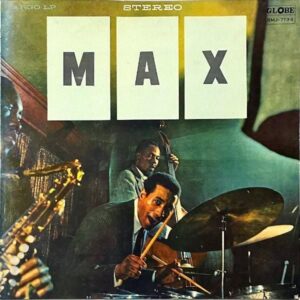 MAX ROACH QUINTET マックス・ローチ / Max マックス [LP]