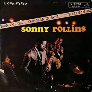 SONNY ROLLINS ソニー・ロリンズ / Our Man In Jazz アワ・マン・イン・ジャズ [LP]